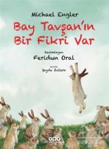 Bay Tavşan’In Bir Fikri Var - Yapı Kredi Yayınları