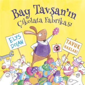 Bay Tavşan'ın Çikolata Fabrikası - 1