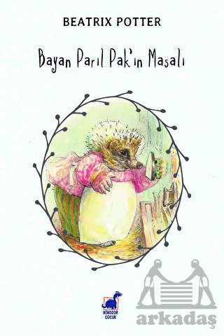 Bayan Parıl Pak'ın Masalı - Dinozor Çocuk