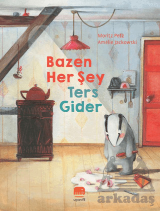 Bazen Her Şey Ters Gider - Uçan Fil Yayınları