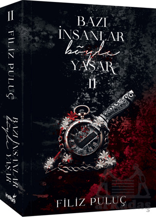 Bazı İnsanlar Böyle Yaşar 2 - İndigo Kitap