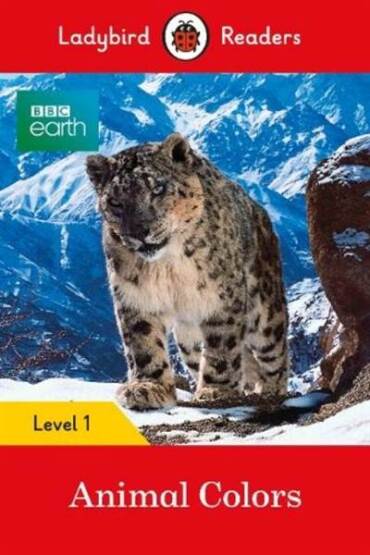 BBC Earth: Animal Colors - Ladybird Readers Level 1 - 1