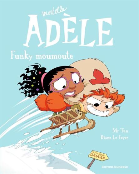 BD Mortelle Adèle, Tome 15: Funky Moumoute - Bayard Jeunesse