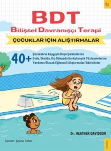 BDT Bilişsel Davranışçı Terapi Çocuklar İçin Alıştırmalar - Sola Kidz