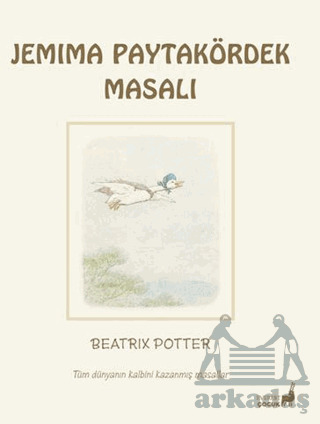 Beatrix Potter Jemima Paytakördek Masalı - Everest Çocuk