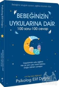 Bebeğinizin Uykularına Dair 100 Soru - 100 Cevap - İndigo Kitap