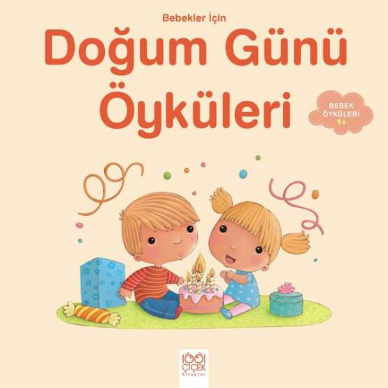 Bebekler İçin Doğum Günü Öyküleri - 1