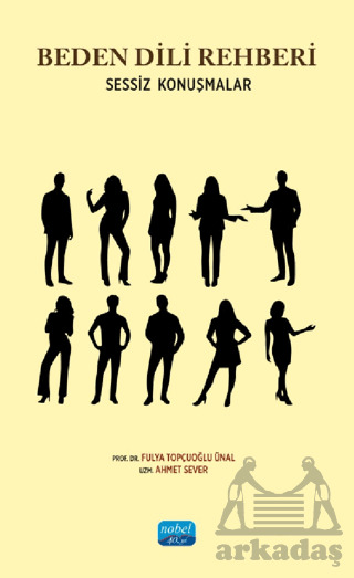 Beden Dili Rehberi - Sessiz Konuşmalar - 1