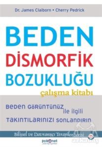 Beden Dismorfik Bozukluğu Çalışma Kitabı - 1