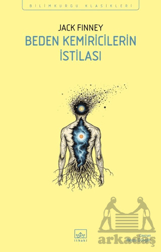 Beden Kemiricilerin İstilası - İthaki Yayınları