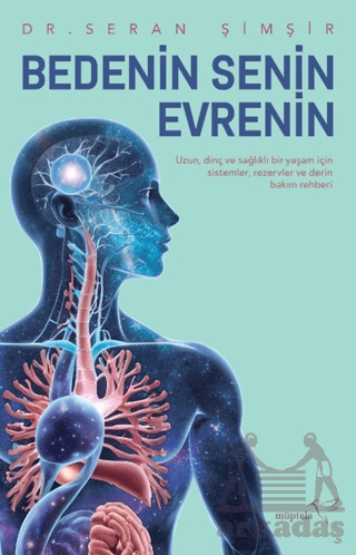 Bedenin Senin Evrenin - Müptela Yayınları