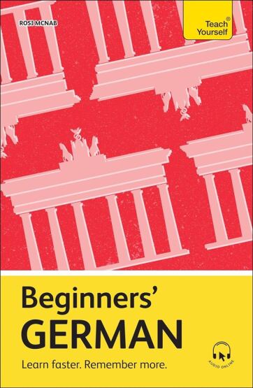 Beginners' German Learn Faster, Remember More - 1