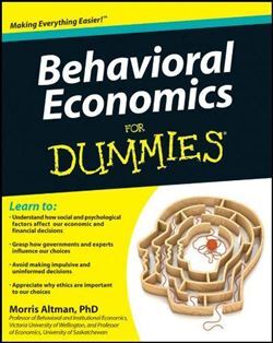 Behavioral Economics For Dummies - 1