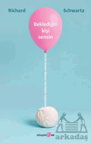 Beklediğin Kişi Sensin - Okuyan Us Yayınları