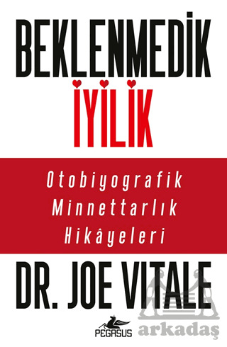 Beklenmedik İyilik - Pegasus Yayınları