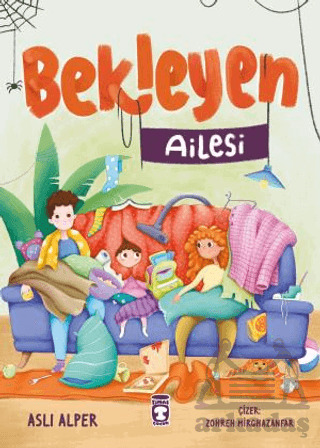 Bekleyen Ailesi - Timaş Çocuk