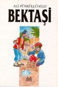 Bektaşi - Arkadaş Yayınevi