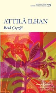 Bela Çiçeği - İş Bankası Kültür Yayınları