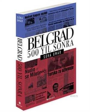 Belgrad 500 Yıl Sonra - Boyut Yayın Grubu
