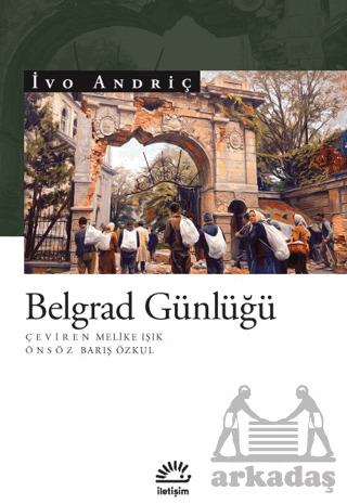 Belgrad Günlüğü - İletişim Yayınevi