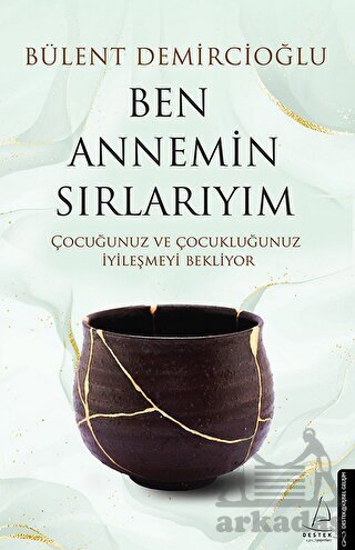 Ben Annemim Sırlarıyım - Destek Yayınları