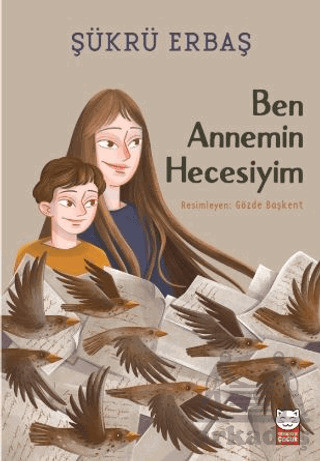 Ben Annemin Hecesiyim - Kırmızı Kedi Çocuk