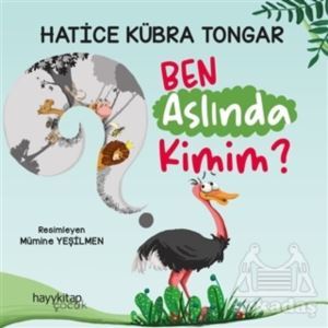Ben Aslında Kimim? - Hayykitap