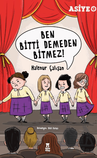 Ben Bitti Demeden Bitmez - Taze Kitap