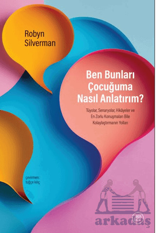 Ben Bunları Çocuğuma Nasıl Anlatırım? - Düşbaz Kitaplar