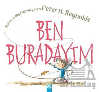Ben Buradayım - Altın Kitaplar