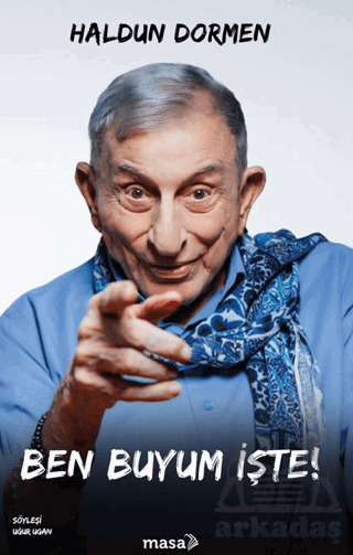 Ben Buyum İşte! - Masa Kitap