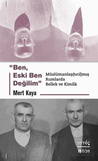 Ben Eski Ben Değilim - İstos Yayıncılık