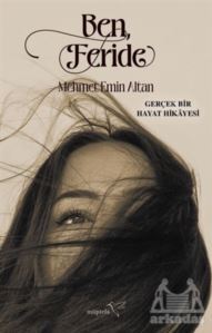 Ben, Feride - Müptela Yayınları