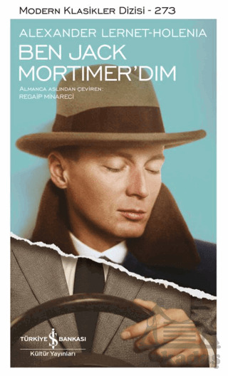 Ben Jack Mortimer’Dım - İş Bankası Kültür Yayınları