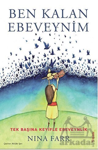 Ben Kalan Ebeveynim - Sola Unitas