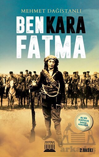 Ben Kara Fatma - Anatolia Kitap
