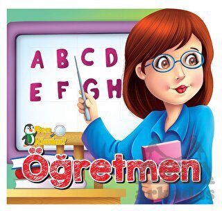 Ben Kimim? - Öğretmen - Parıltı Yayınları