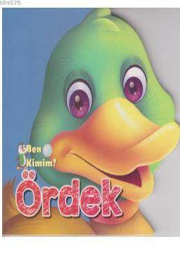 Ben Kimim? - Ördek - Parıltı Yayınları