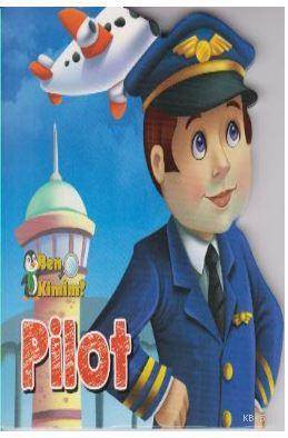 Ben Kimim-Pilot - 1