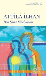 Ben Sana Mecburum - İş Bankası Kültür Yayınları
