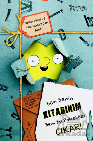 Ben Senin Kitabınım Beni Bu Paketten Çıkar ! - Nito Kitap