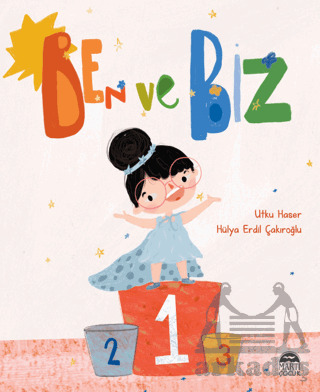 Ben Ve Biz - Martı Çocuk Yayınları