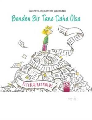 Benden Bir Tane Daha Olsa - Altın Kitaplar