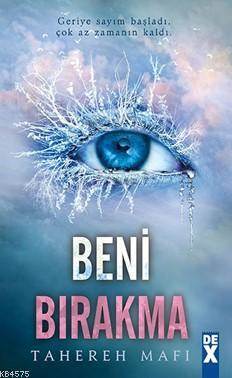 Beni Bırakma - Dex Kitap