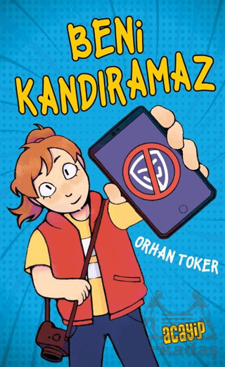 Beni Kandıramaz - Acayip Kitaplar