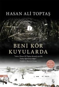 Beni Kör Kuyularda - Everest Yayınları