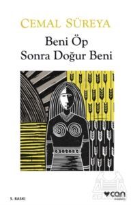 Beni Öp Sonra Doğur Beni - 1