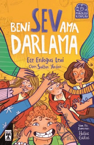 Beni Sev Ama Darlama - İlk Genç Timaş