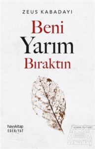 Beni Yarım Bıraktın - Hayykitap