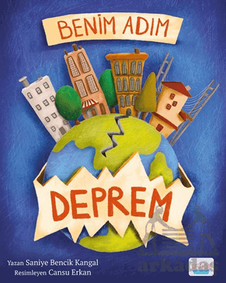 Benim Adım Deprem - Turta Kitap